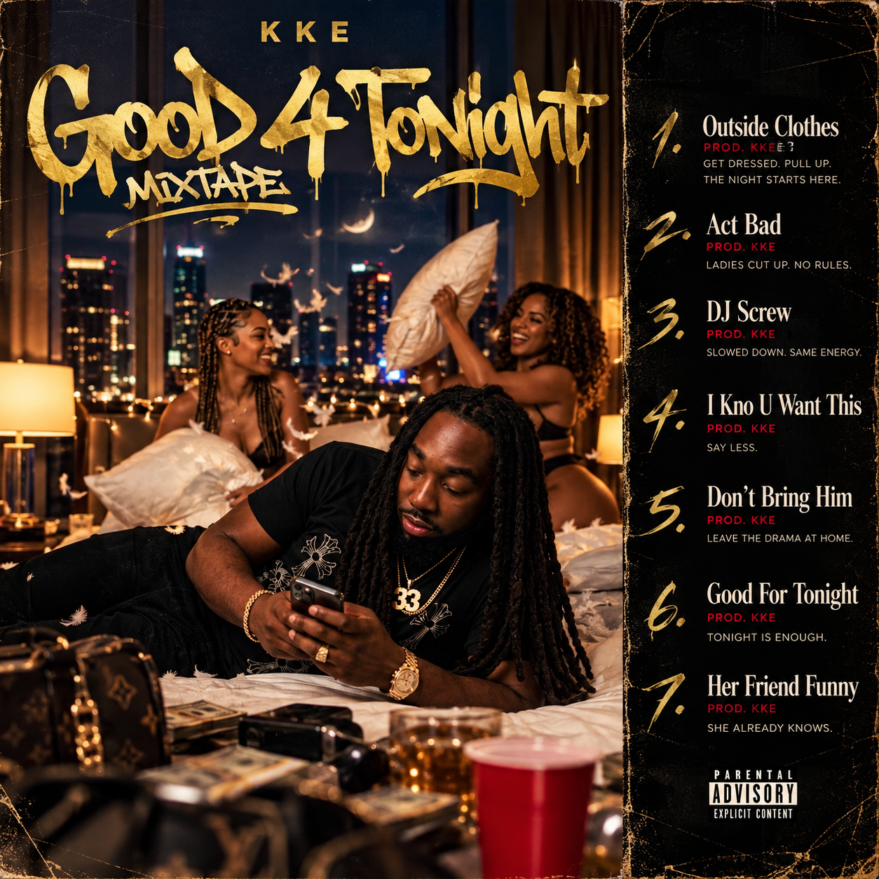 Good 4 Tonight mixtape artwork and seven-song tracklist